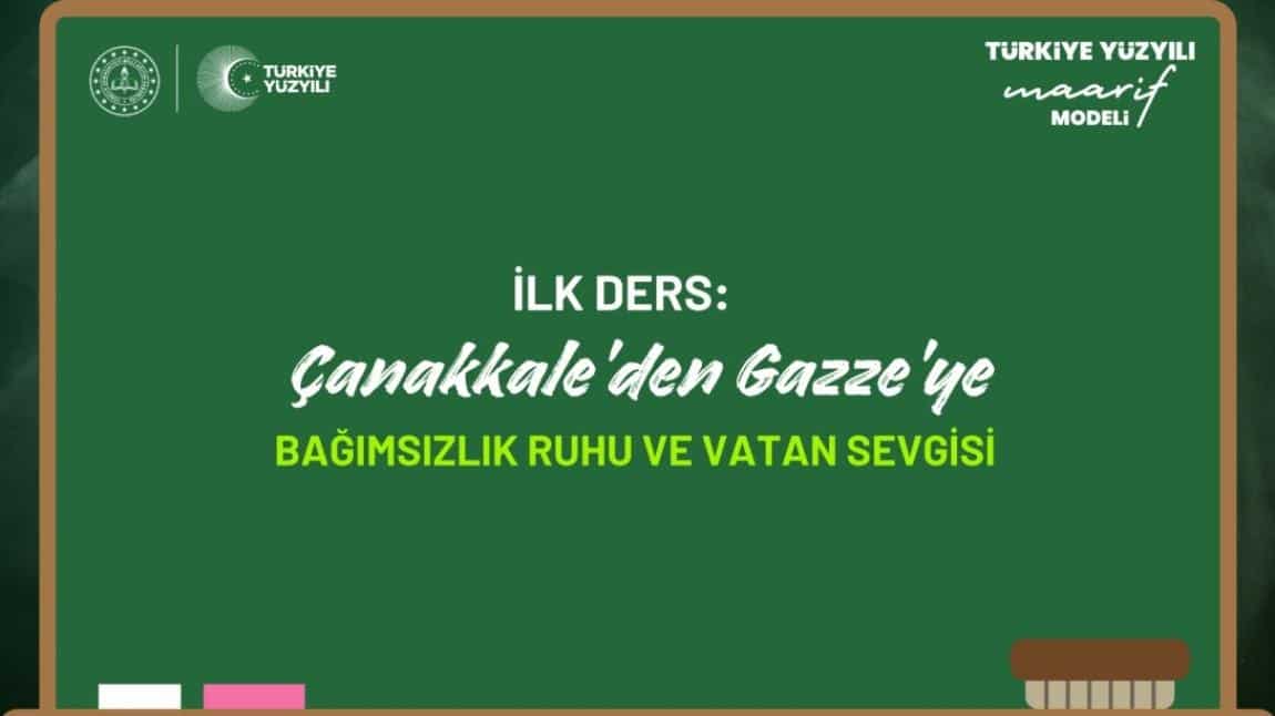 İLK DERS: ÇANAKKALE’DEN GAZZE’YE VATAN SAVUNMASI